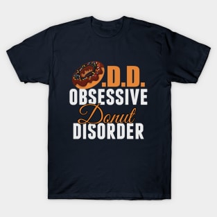 Funny Donut Obsessed T-Shirt